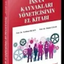 İnsan Kaynakları Yöneticisinin El Kitabı - Neslihan Okakın
