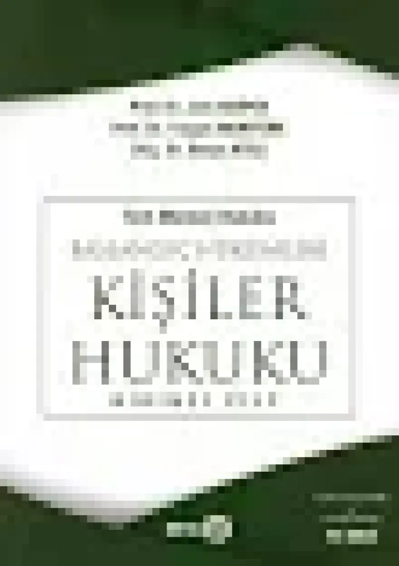 Türk Medeni Hukuku Başlangıç Hükümleri - Kişiler Hukuku (1.cilt) - Jale G. Akipek