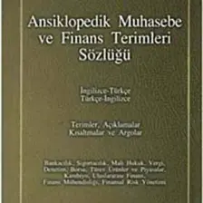 İş Bankası Kültür Yayınları Ansiklopedik Muhasebe ve Finans Terimleri Sözlüğü