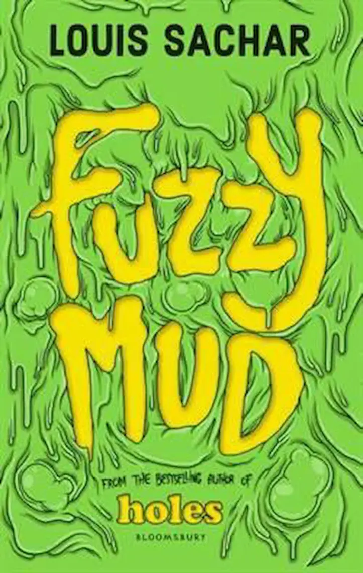Fuzzy Mud  - Louis Sachar