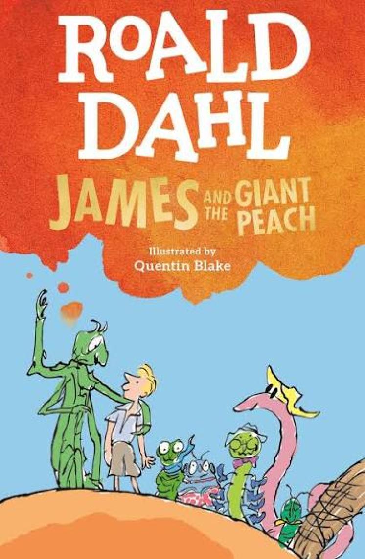 James And The Giant Peach  - Roald Dahl