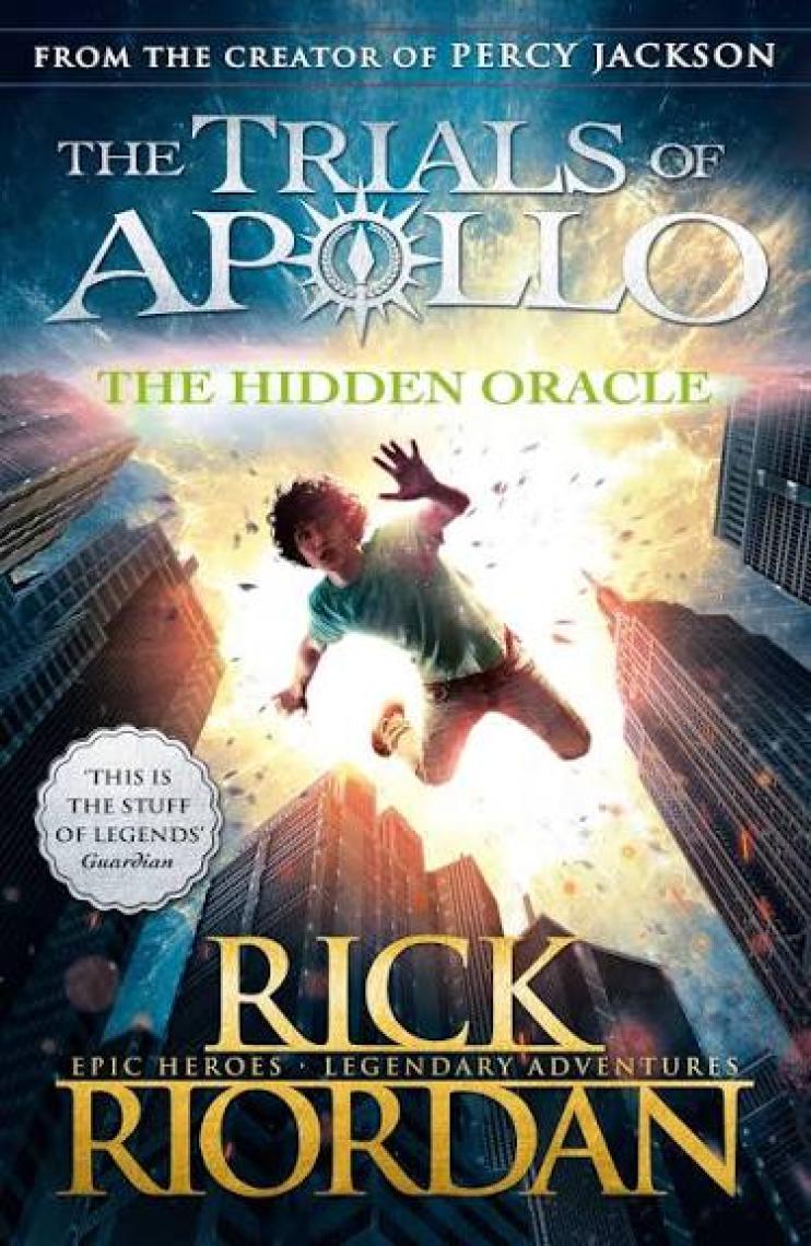 The Hidden Oracle (The Trials Of Apollo 1)  - Rick Riordan
