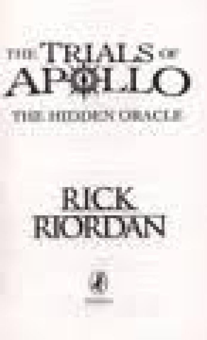 The Hidden Oracle (The Trials Of Apollo 1)  - Rick Riordan