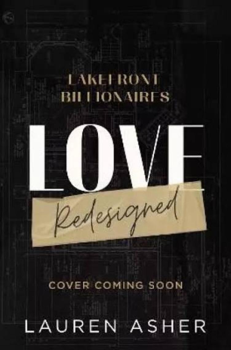 Love Redesigned - Lauren Asher