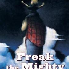 Freak The Mighty  - Rodman Philbrick