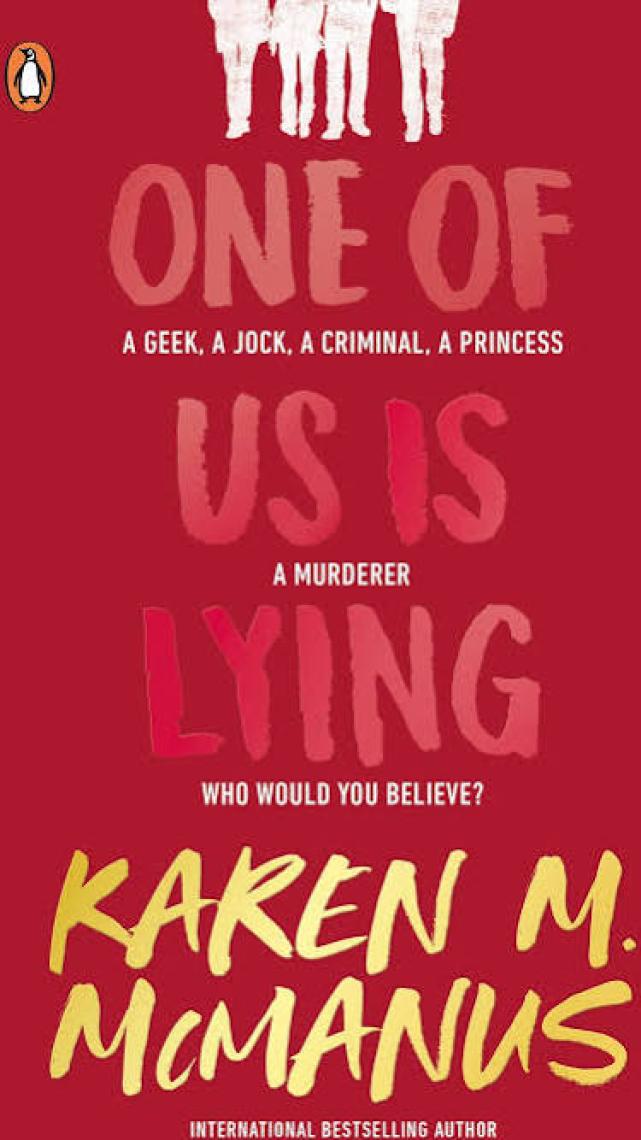 One Of Us Is Lying  - Karen McManus