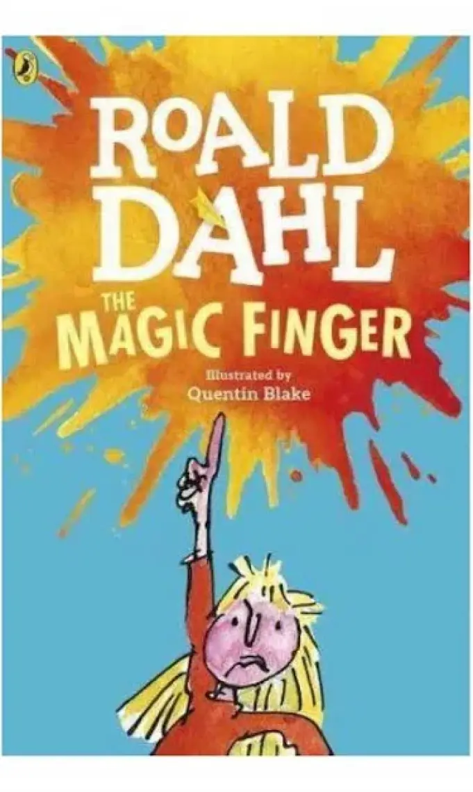 The Magic Finger  - Roald Dahl