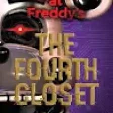 The Fourth Closet (Five Nights At Freddy's 3)  - Scott Cawthon