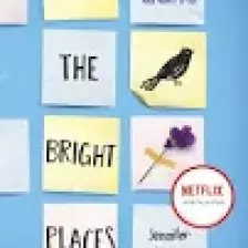 All The Bright Places  - Jennifer Niven
