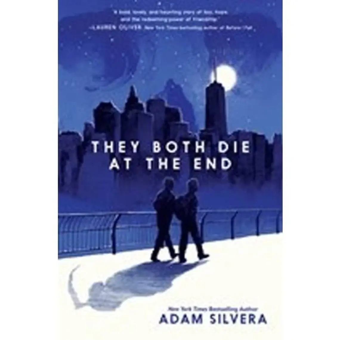 They Both Die In The End - Adam Silvera