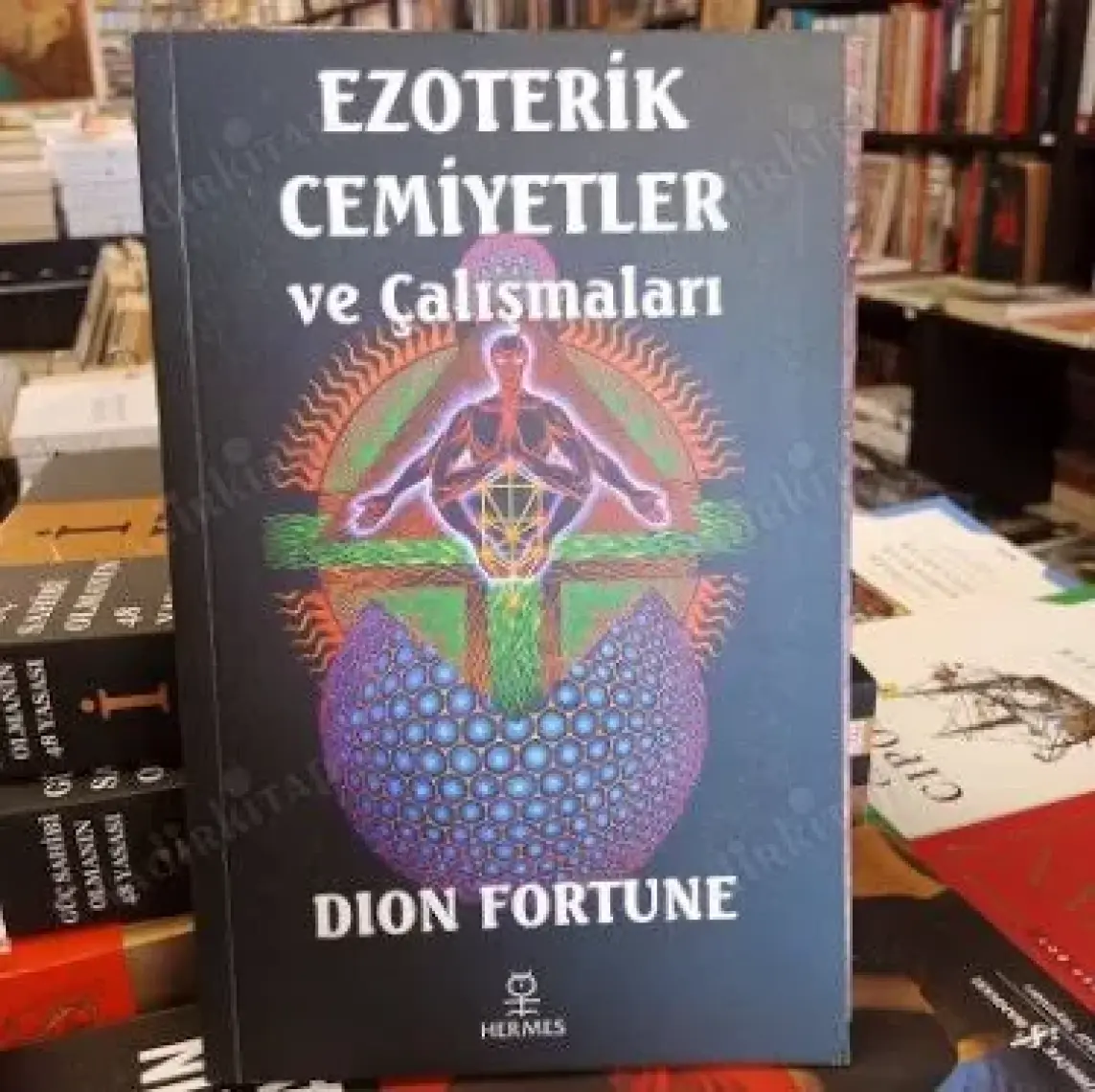 Ezoterik Cemiyetler ve Çalışmaları