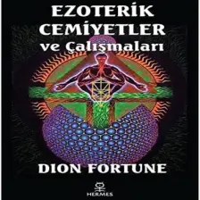 Ezoterik Cemiyetler ve Çalışmaları