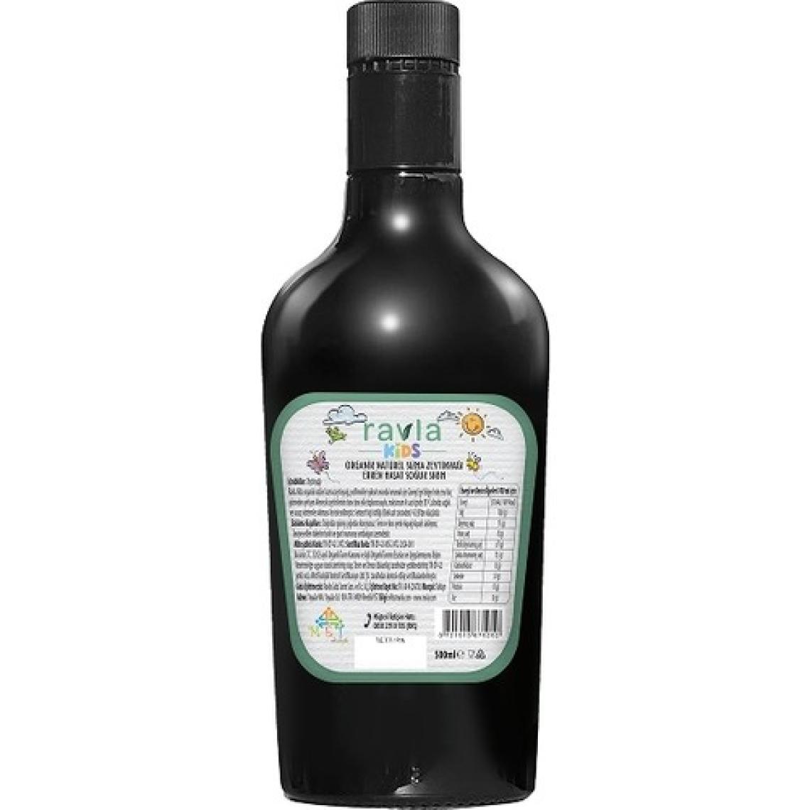 Ravla Kids Yüksek Polifenollü Organik Naturel Sızma Zeytinyağı - 500ml