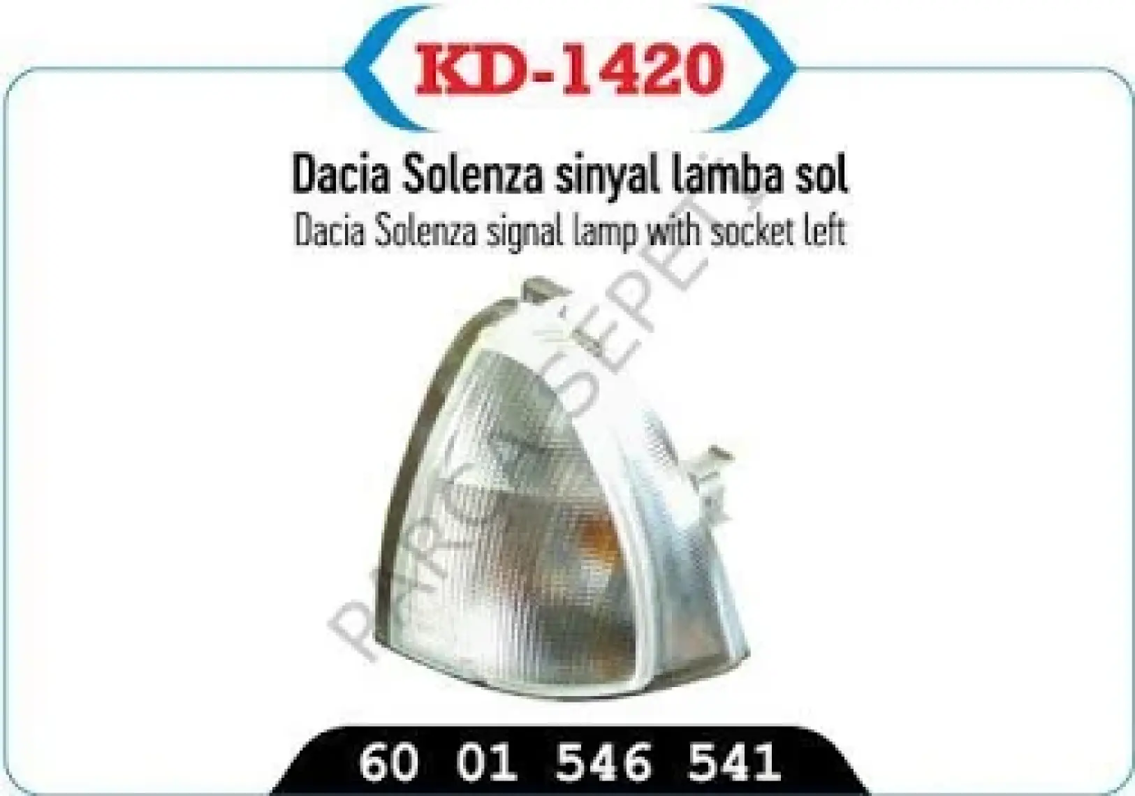 Nurcar KD-1420 / Dacıa  Solenza Ön Sinyal Lambası Sol ( Duylu )