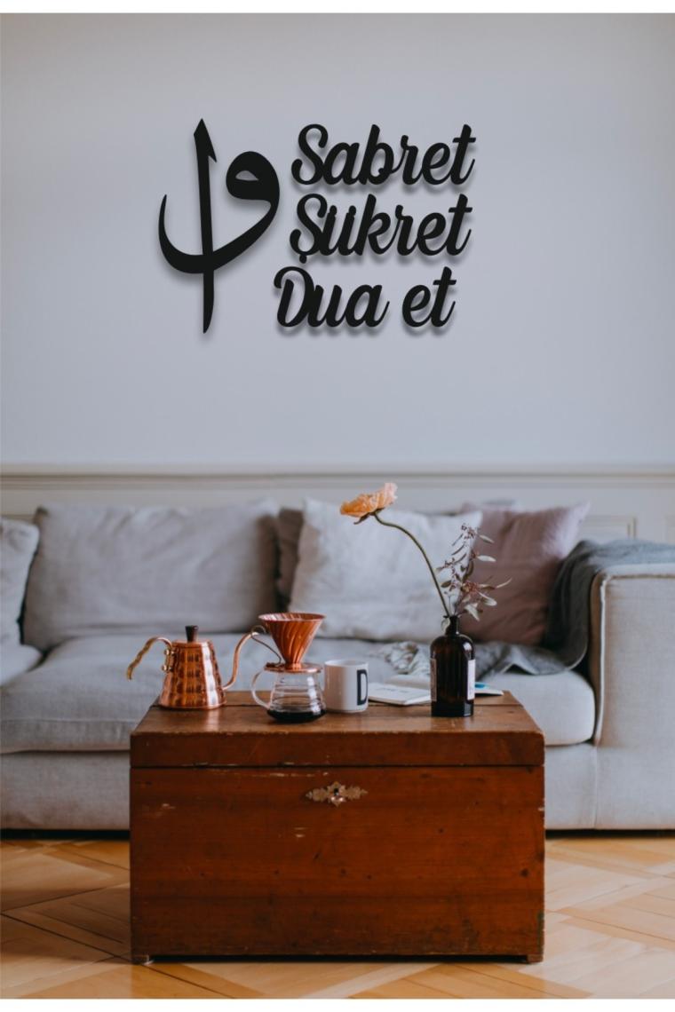 BK Gift Sabret Şükret Dua Et Ahşap Duvar Yazısı
