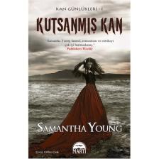 Kutsanmış Kan - Kan Günlükleri Serisi 1-Samantha Young