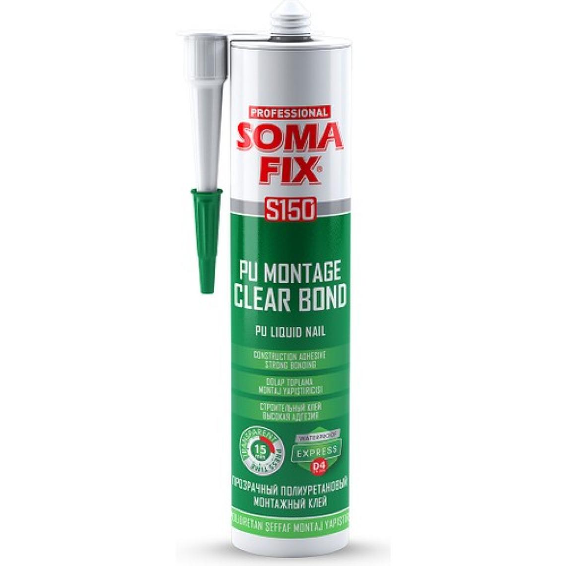 Somafix Poliüretan Şeffaf Montaj Yapıştırıcı Sıvı Çivi S150