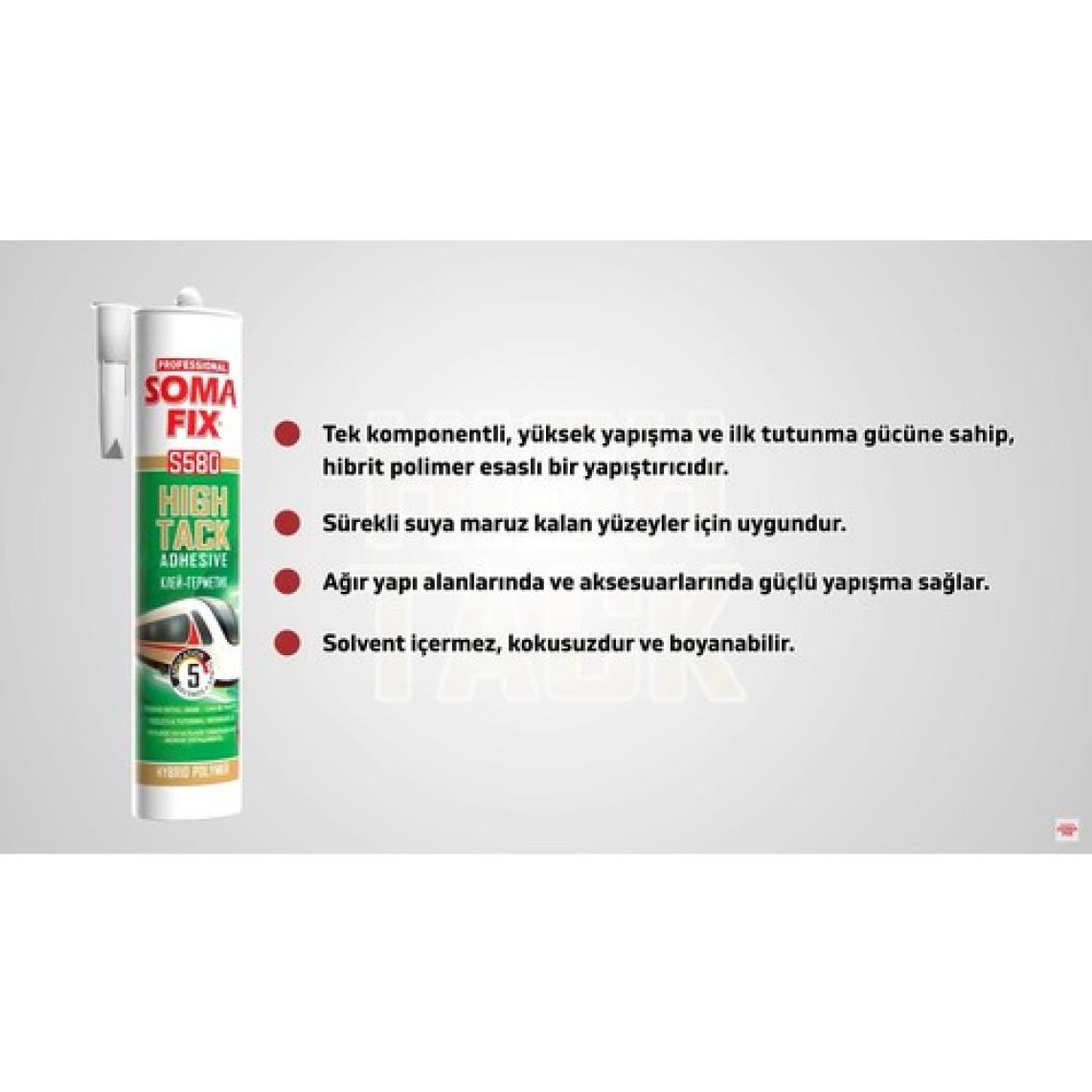 Somafix S580 High Tack Hibrit Yapıştırıcı