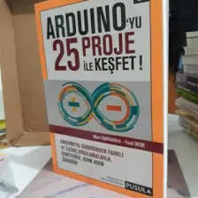 Arduino'yu 25 Proje İle Keşfet - Mert Kahyaoğlu