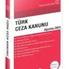 Türk Ceza Kanunu - Ağustos 2024