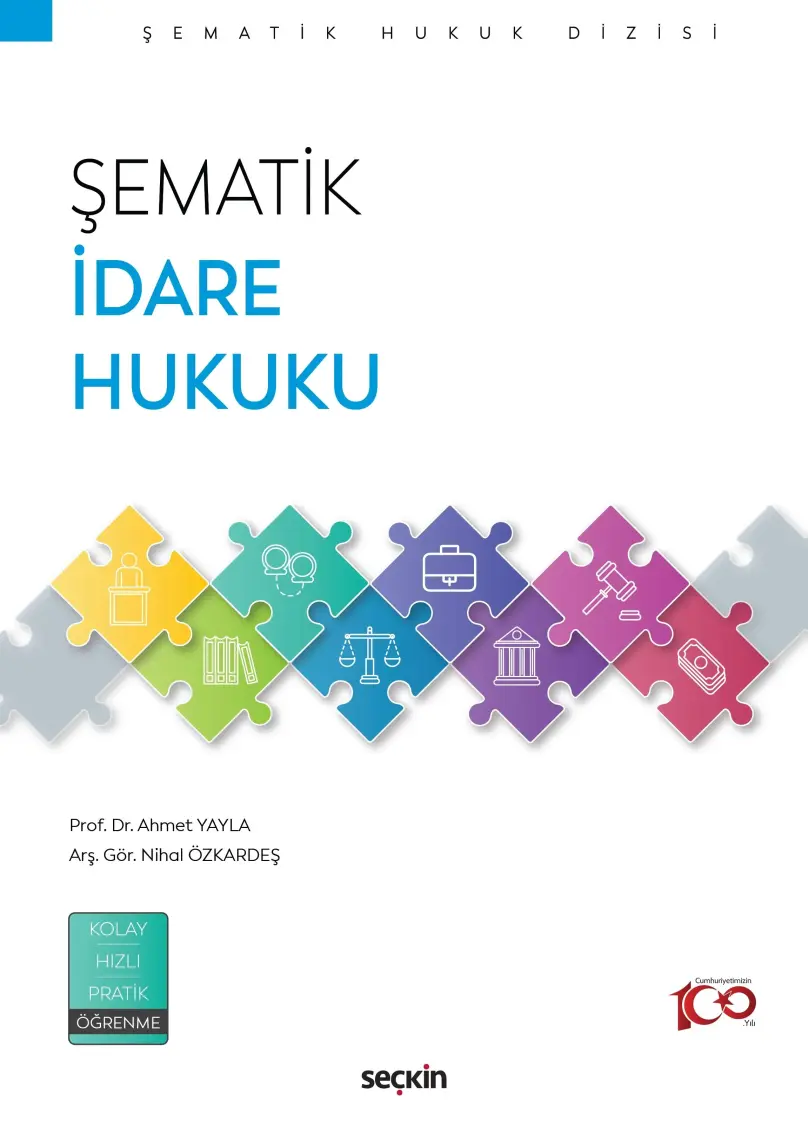 Şematik İdare Hukuku - Ahmet Yayla