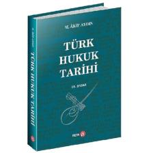 Türk Hukuk Tarihi /mehmet Akif Aydın 19.baskı