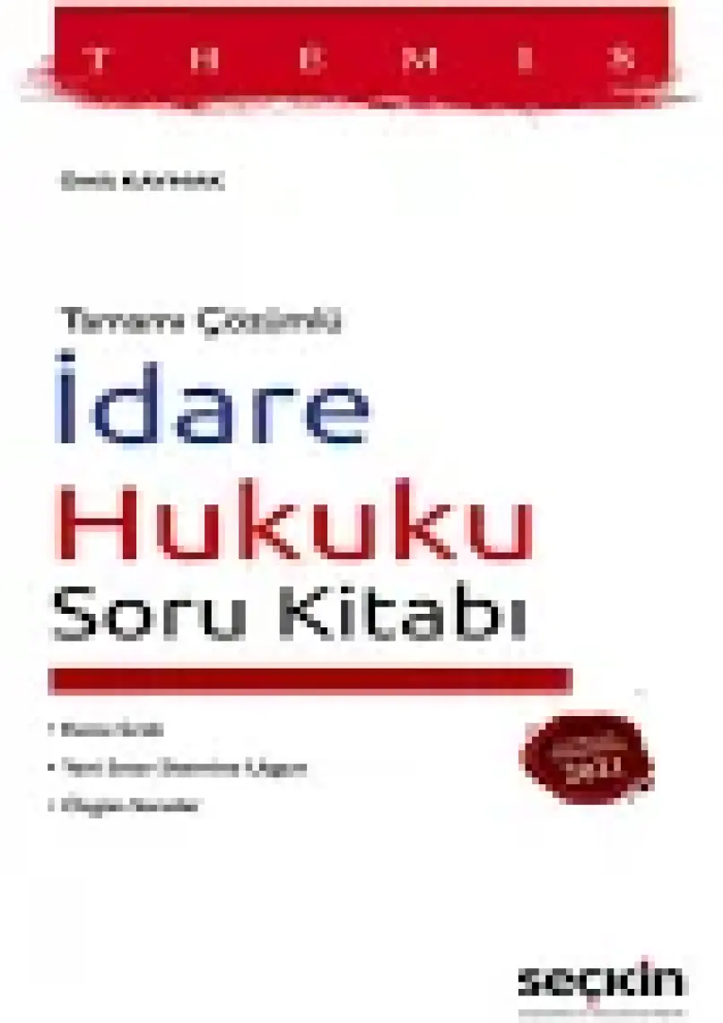 Tamamı Çözümlü Themıs Idare Hukuku Soru Kitabı Konu Sıralı – Yeni Sınav Sistemine Uygun – Özgün Sorular