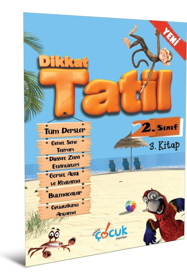 Dikkat Tatil 2. Sınıf 1. Kitap - Dikkat Tatil 2. Kitap - Dikkat Tatil 3. Kitap 3'lü Set