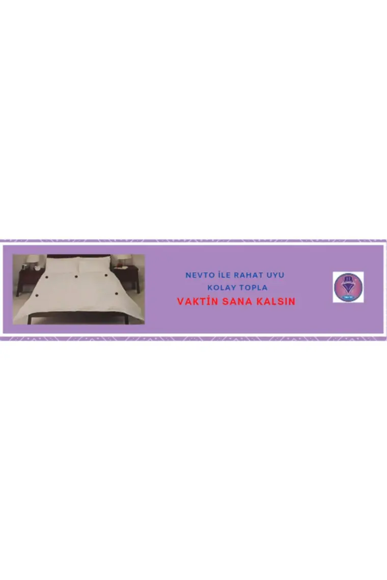 Nevto, Nevresim Tokası (En fazla 3 cm kalınlıkta (Elyaf-Kuştüyü) 1 adet Yorgan-Battaniye için)