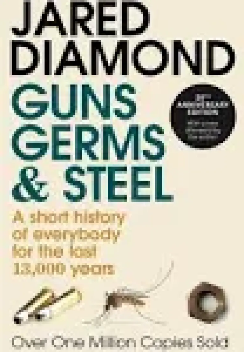 Guns Germs and Steel - Jared Diamond