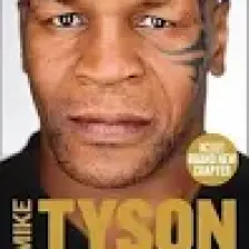Undisputed Truth: My Autobiography - Mike Tyson