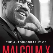 The Autobiography Of Malcolm x  - Alex Haley