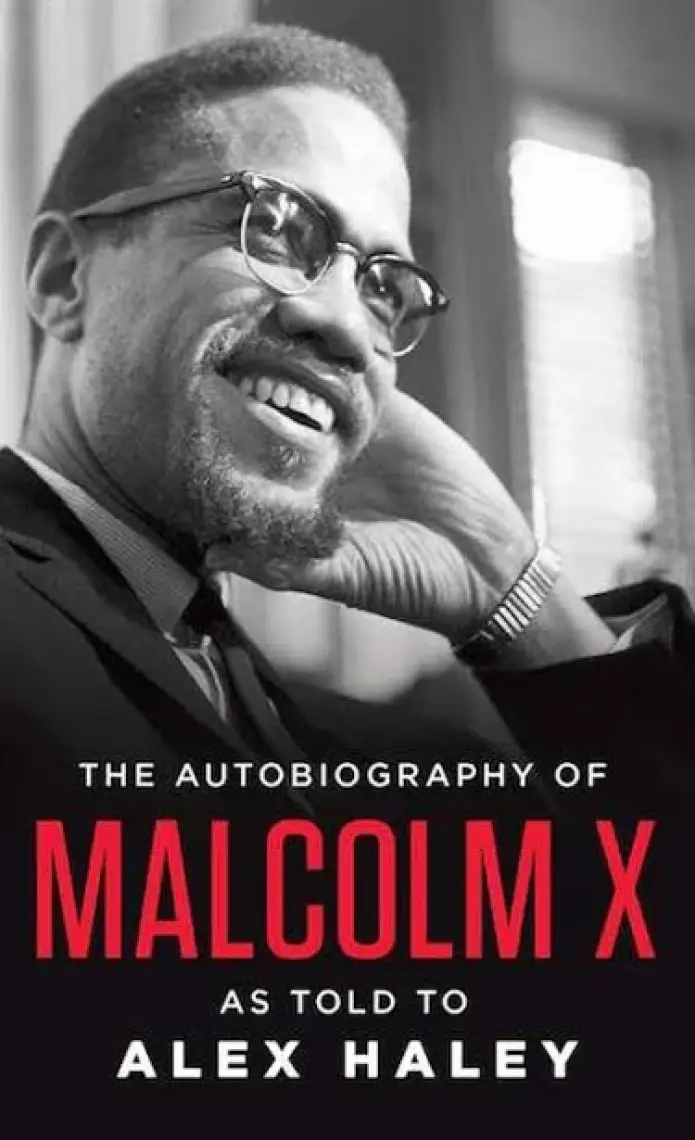 The Autobiography Of Malcolm x  - Alex Haley