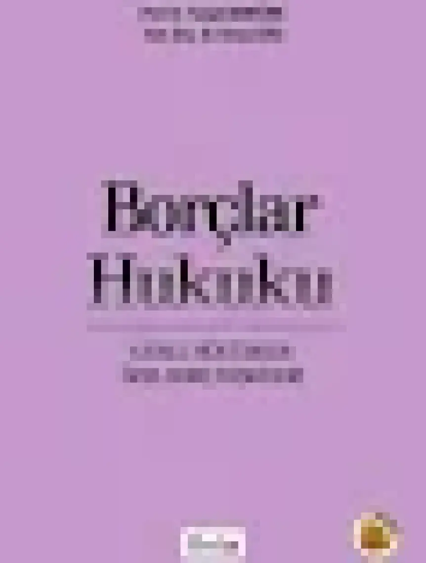 Borçlar Hukuku - Turgut Akıntürk