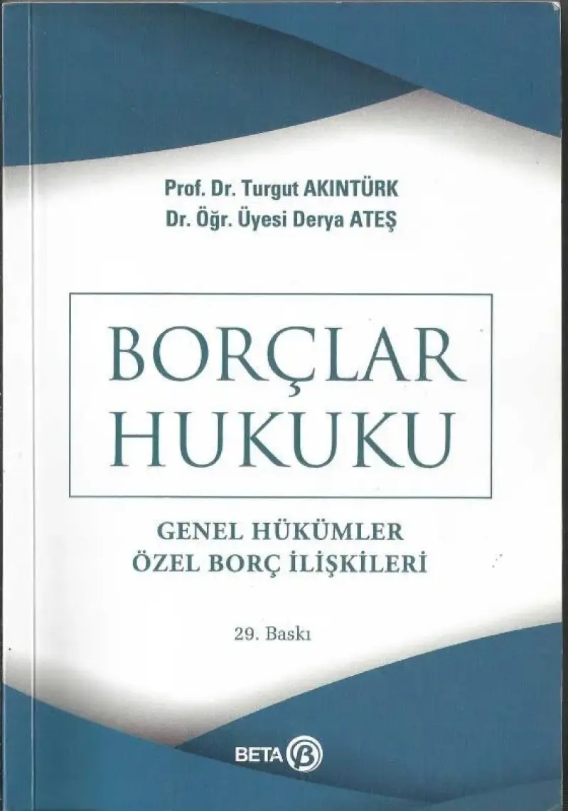 Borçlar Hukuku - Turgut Akıntürk