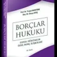 Borçlar Hukuku - Turgut Akıntürk