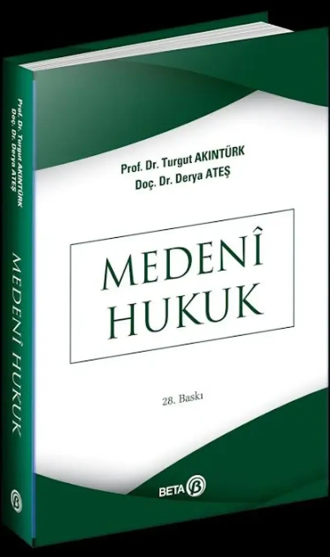 Medeni Hukuk - Turgut Akıntürk - Derya Ateş