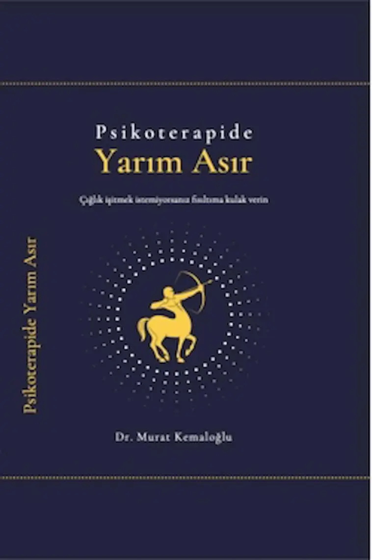 Psikoterapide Yarım Asır - Murat Kemaloğlu