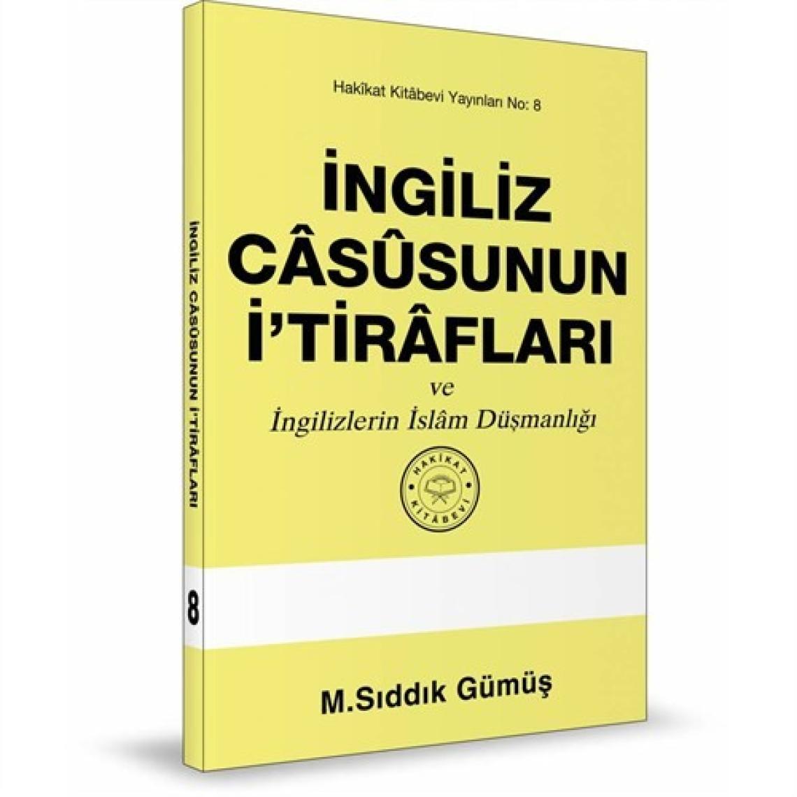 İngiliz Casûsunun İ`Tirafları