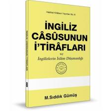 İngiliz Casûsunun İ`Tirafları