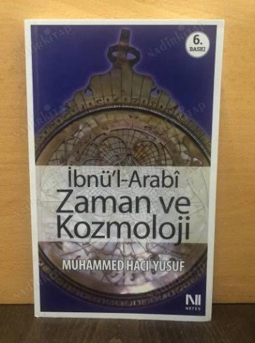 İbnü'l-Arabi Zaman ve Kozmoloji - Muhammed Hacı Yusuf