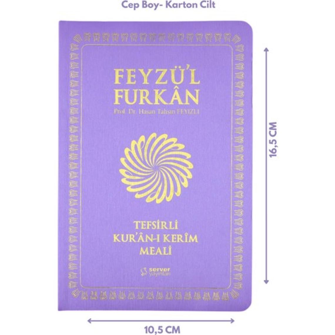 Feyzü'l Furkan Tefsirli Kuranı Kerim Meali Lila (Cep Boy-Sadece Türkçe Meal-İnce Cilt)