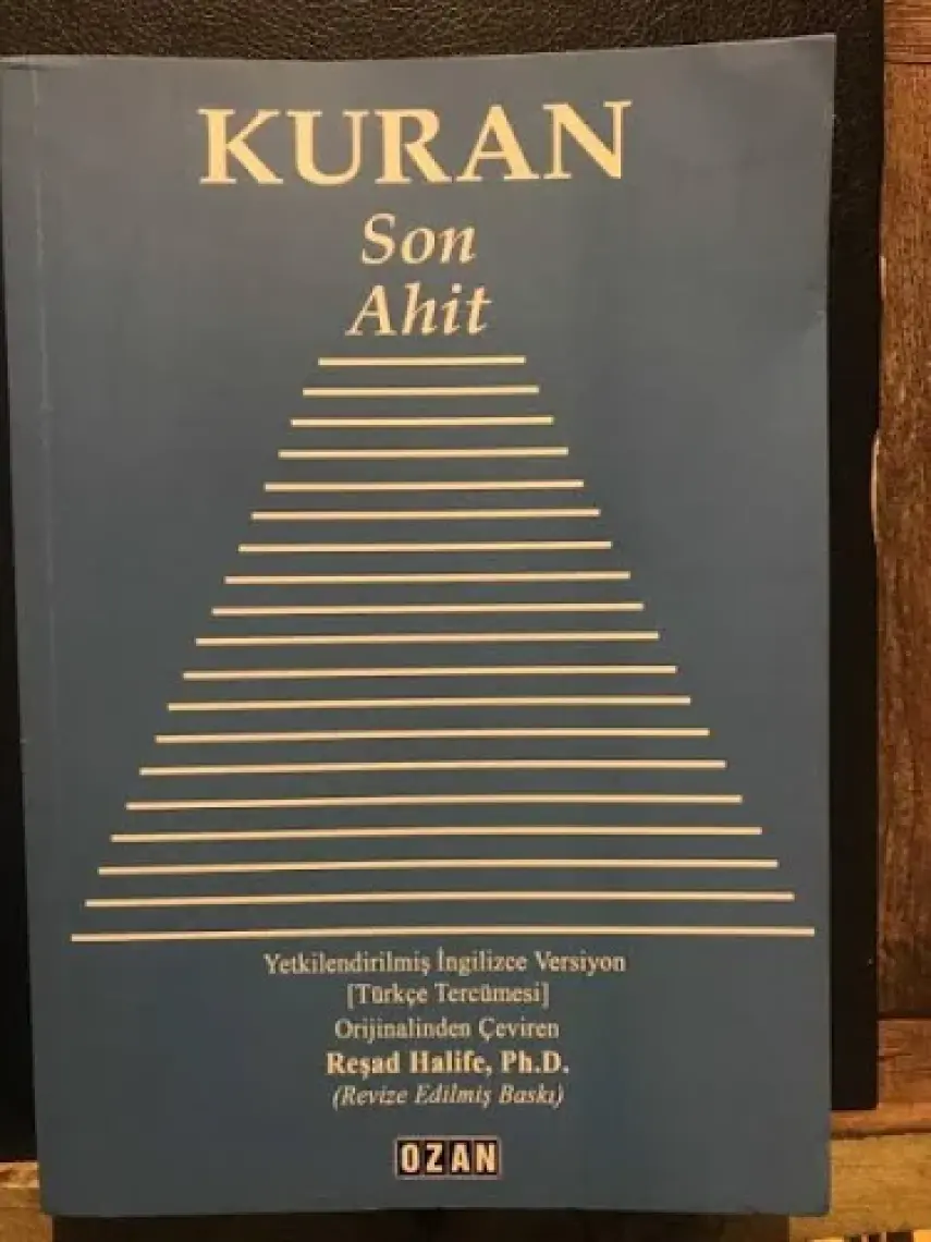Kuran Son Ahit - Reşad Halife