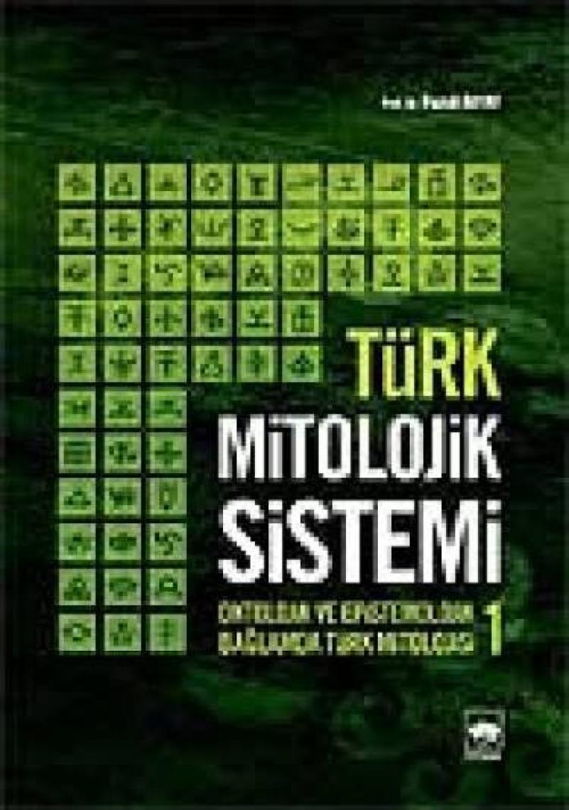 Türk Mitolojik Sistemi - 1