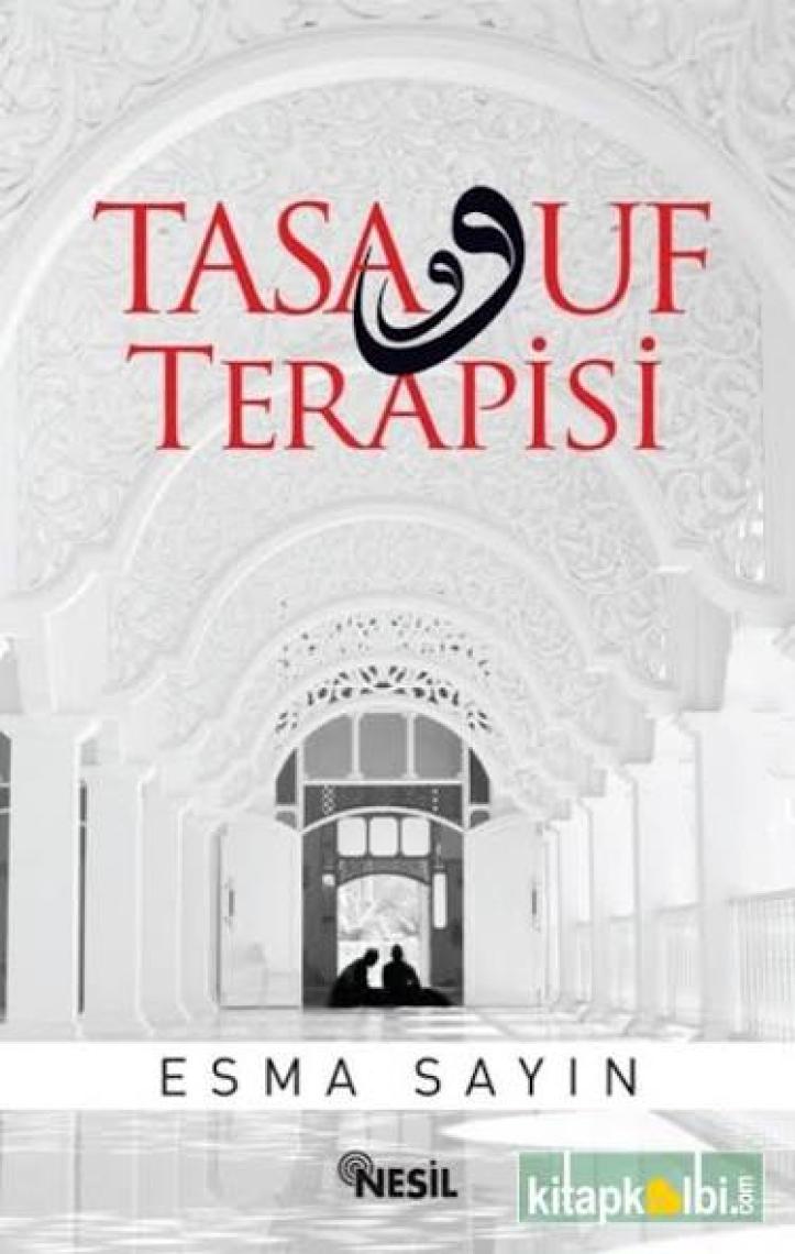 Tasavvuf Terapisi-Esma Sayın