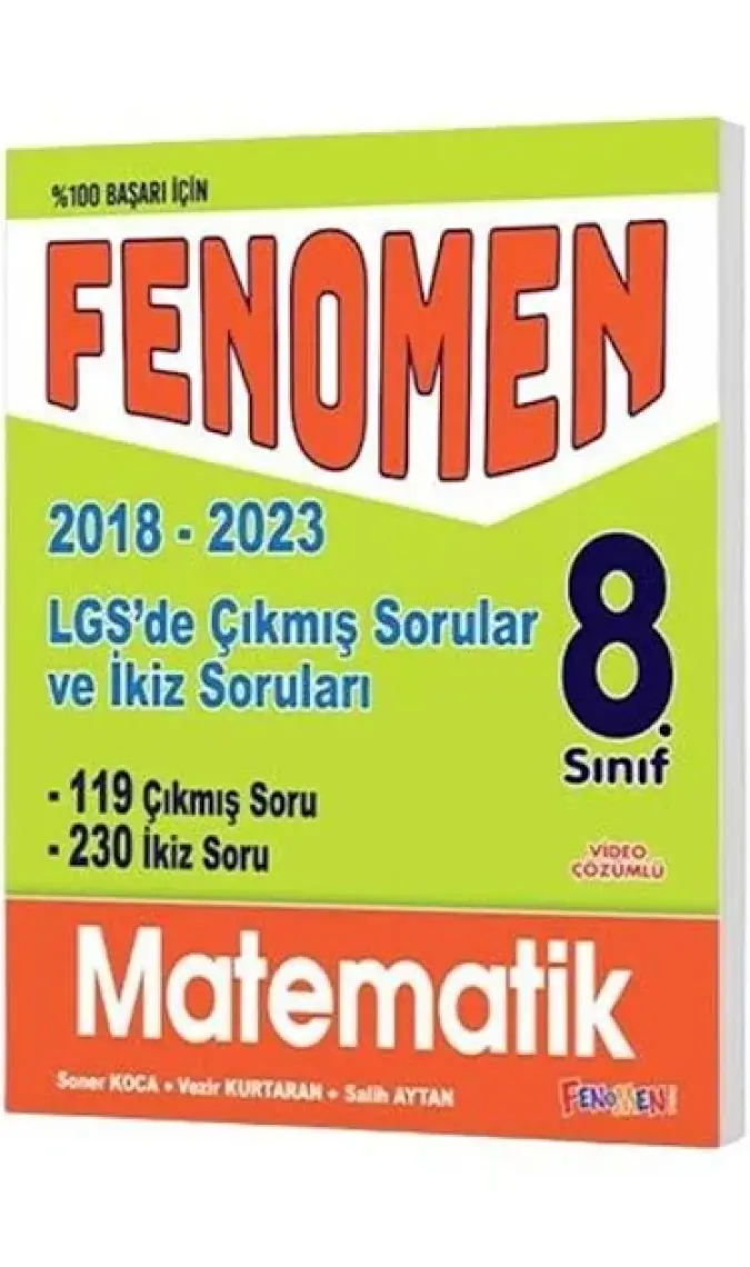 Fenomen Yayınları LGS Matematik Çıkmıs Sorular ve İkiz Soruları 2018 - 2023