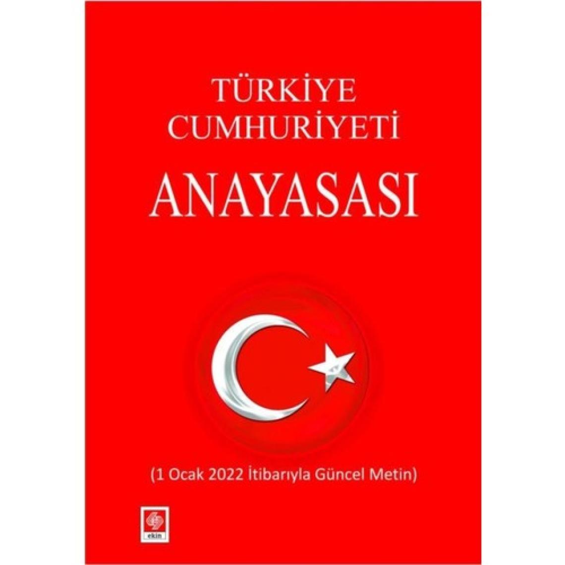 Türkiye Cumhuriyeti Anayasası (2022) - Kemal Gözler