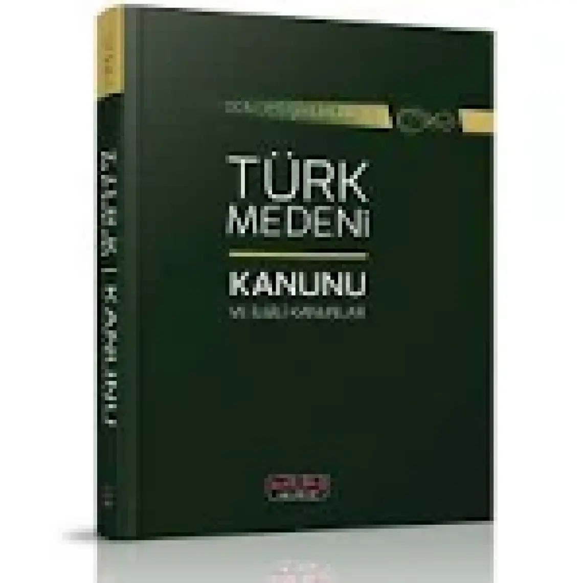 Türk Medeni Kanunu ve Ilgili Kanunlar