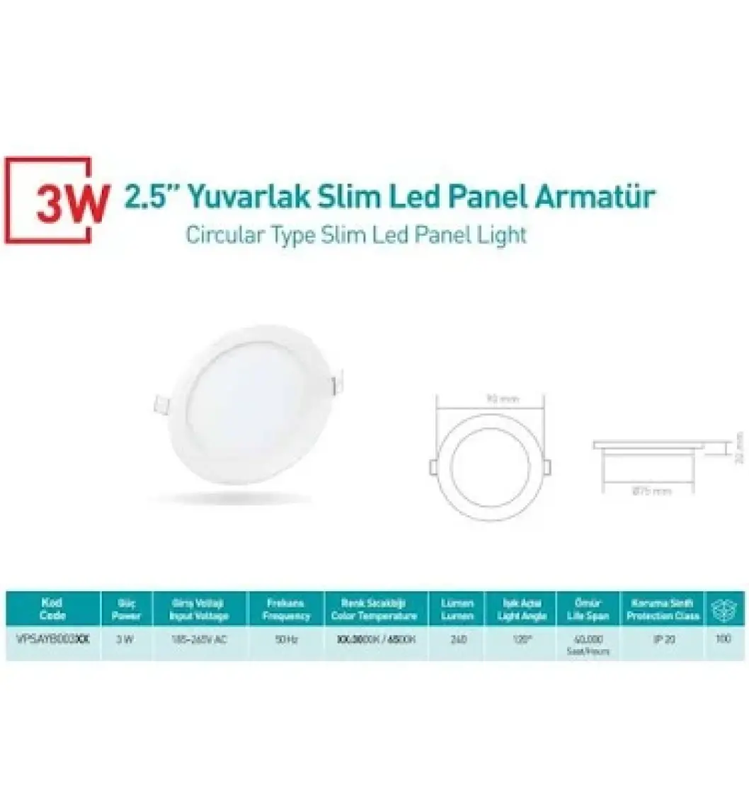 Voltek  3W 2.5” Yuvarlak Slim LED Panel Armatür Gün Işığı 3000 K