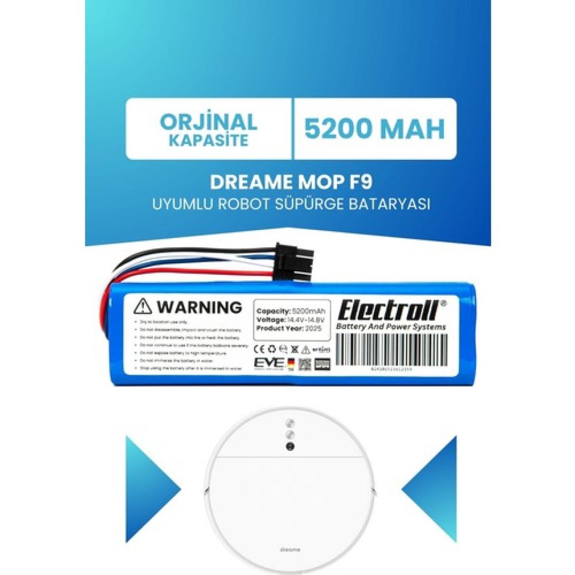 Electroll Dreame Mop F9 Uyumlu Batarya (ORJİNAL KAPASİTE) 5200mah Akıllı Pil Robot Süpürge Bataryası Değişimi